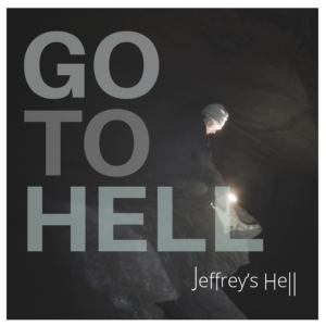 Jeffrey's Hell "Go to Hell" Sticker
