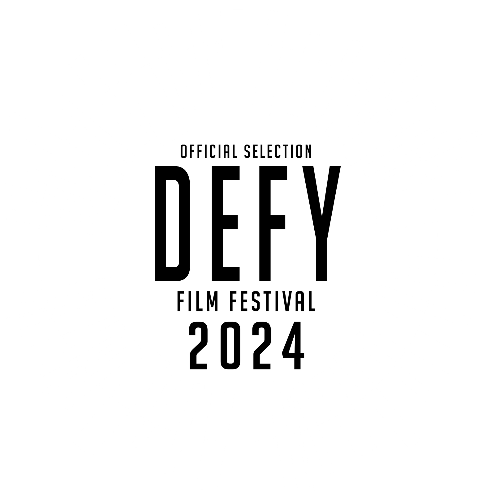 Official Selection - DEFY Film Festival
