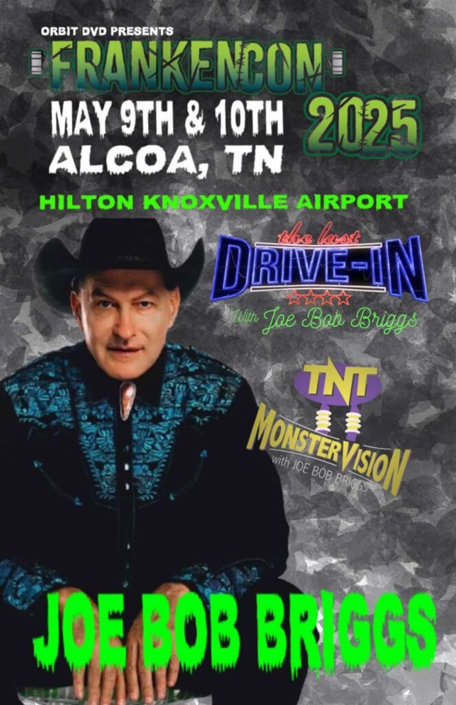 Frankencon - Joe Bob Briggs